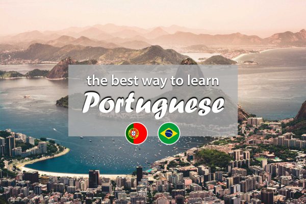 The Best Way to Study Portuguese – 6 Tips That Will Work Wonders
