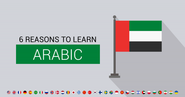 6 Exciting Reasons to Learn Arabic