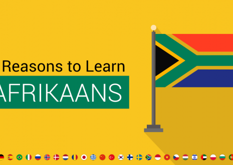10 Reasons Why You Should Learn Afrikaans