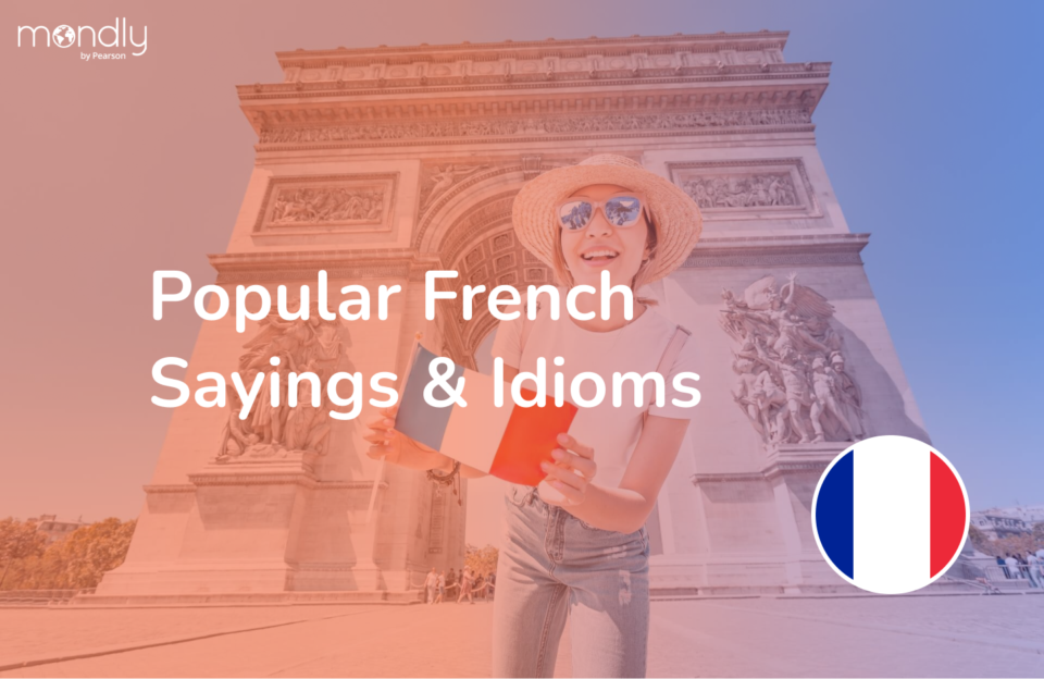 Master 27 Popular French Sayings & Idioms to Sound Fluent